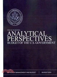 Analytical Perspectives ― Budget of the U.S. Government, Fiscal Year 2014