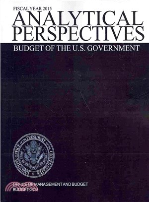 Analytical Perspectives Fiscal Year 2015 ― Budget of the U.S. Government