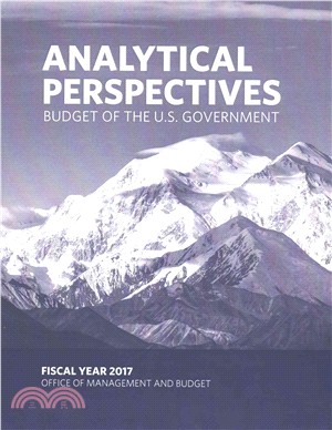 Analytical Perspectives of the U.S. Government Fiscal Year 2017