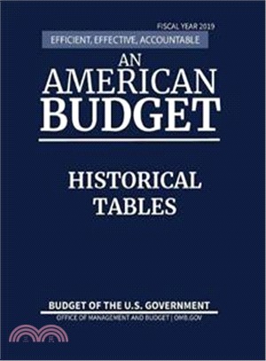 Historical Tables ― Budget of the U.S. Government Fiscal Year 2019