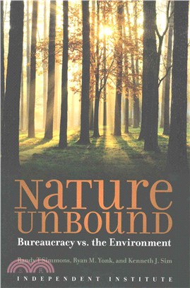 Nature Unbound ― Bureaucracy and the Environment