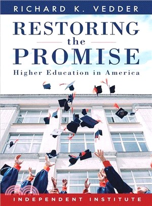 Restoring the Promise ― Higher Education in America