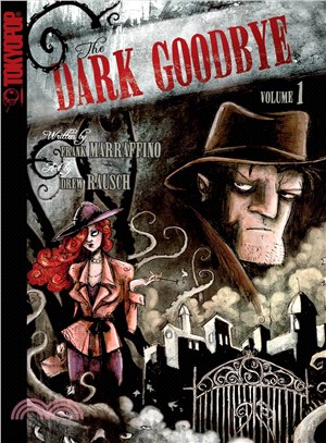 The Dark Goodbye 1