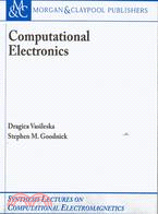 COMPUTATIONAL ELECTRONICS