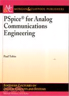 PSPICE FOR ANALOG COMMUNICATIONS ENGINEERING | 拾書所