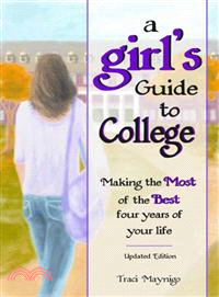 A Girl's Guide to College