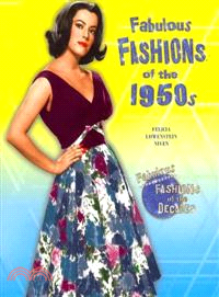 Fabulous Fashions of the 1950s