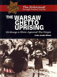 The Warsaw Ghetto Uprising