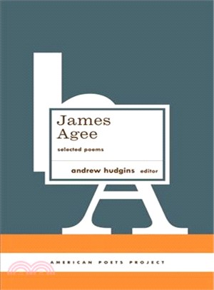 James Agee ─ Selected Poems