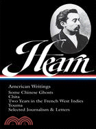 Lafcadio Hearn ─ American Writings