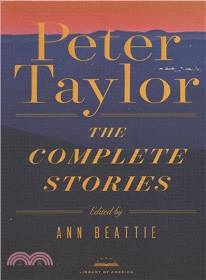 Peter Taylor ─ The Complete Stories 1938-1992