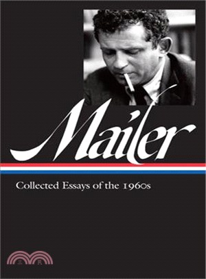 Norman Mailer ─ Collected Essays of the 1960s