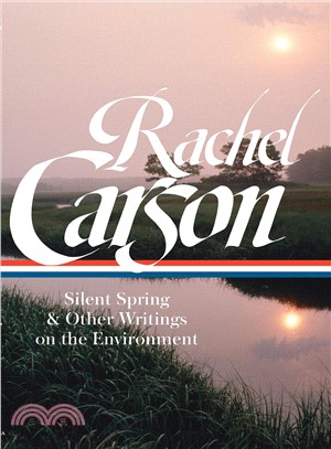 Rachel Carson ─ Silent Spring & Other Environmental Writings