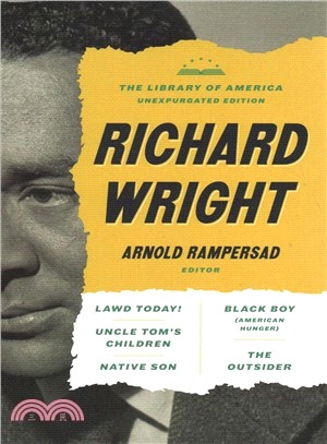 Richard Wright ― The Unexpurgated Library of America Edition; a Library of America Set
