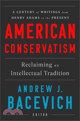 American Conservatism ― Reclaiming an Intellectual Tradition