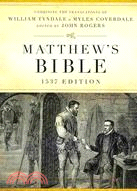 The Matthew's Bible: 1537 Edition