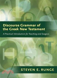Discourse Grammar Ofhereekewestament: A Practical Introduction for Teachingndxegesis