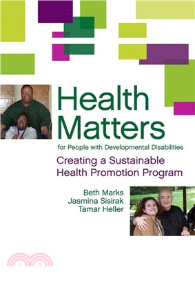 Health Matters for People With Developmental Disabilities: Creating a Sustainable Health Promotion Program