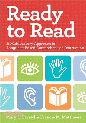 Ready to Read ─ A Multisensory Approach to Language-Based Comprehension Instruction