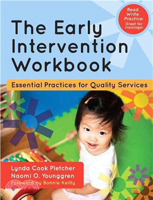 The Early Intervention Workbook ― Essential Practices for Quality Services