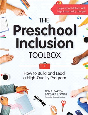 The preschool inclusion toolbox : how to build and lead a high-quality program /