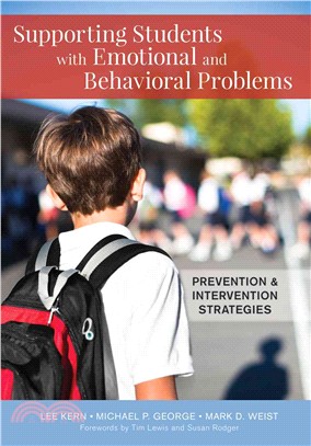 Step-by-step Support for Students With Emotional and Behavioral Problems ― Prevention and Intervention Strategies