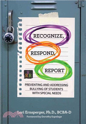 Bullying Prevention for Students With Special Needs ― Recognize, Respond and Report