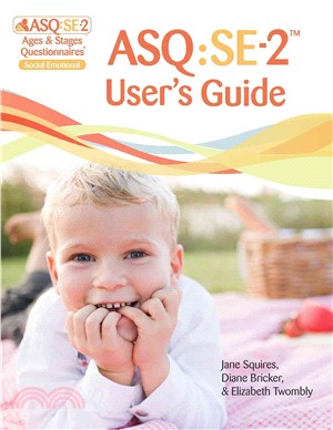 ASQ:SE-2 User Guide ─ Ages & Stages Questionnaires Social-emotional