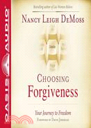 Choosing Forgiveness