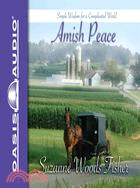 Amish Peace: Simple Wisdom for a Complicated World