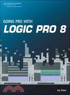 Going Pro with Logic Pro 8