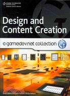 Design and Content Creation: A Gamedev.net Collection