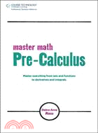 Master Math ─ Pre-Calculus