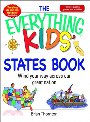 The Everything Kids' States Book ― Wind Your Way Across Our Great Nation