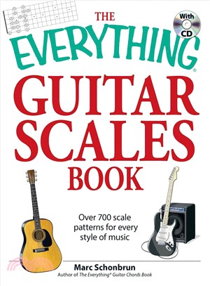 The Everything Guitar Scales Book ─ Over 700 Scale Patterns for Every Style of Music