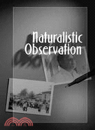 Naturalistic Observation