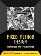 Mixed Method Design ─ Principles and Procedures