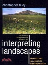 Interpreting Landscapes ─ Geologies, Topographies, Identities