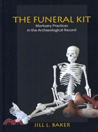 The Funeral Kit ─ Mortuary Practices in the Archaeological Record