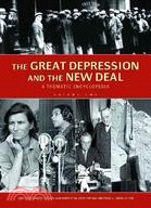 The Great Depression and the New Deal: A Thematic Encyclopedia
