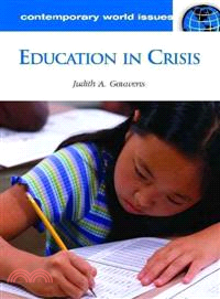 Education in Crisis ─ A Reference Handbook