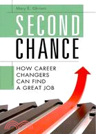 Second Chance: How Career Changers Can Find a Great Job