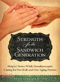 Strength for the Sandwich Generation