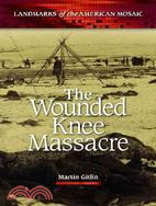 Wounded Knee Massacre