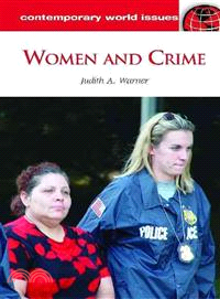 Women and Crime ─ A Reference Handbook