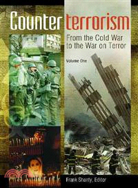 Counterterrorism—From the Cold War to the War on Terror