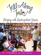 Tell Along Tales!: Playing With Participation Stories