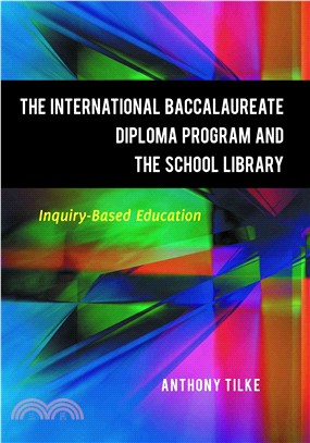 The International Baccalaureate Diploma Program and the School Library: Inquiry-based Education