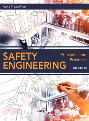 Safety Engineering ─ Principles and Practices