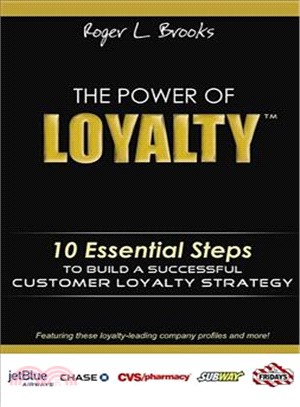 The Power of Loyalty: 10 Essential Steps to Build a Successful Customer Loyalty Strategy